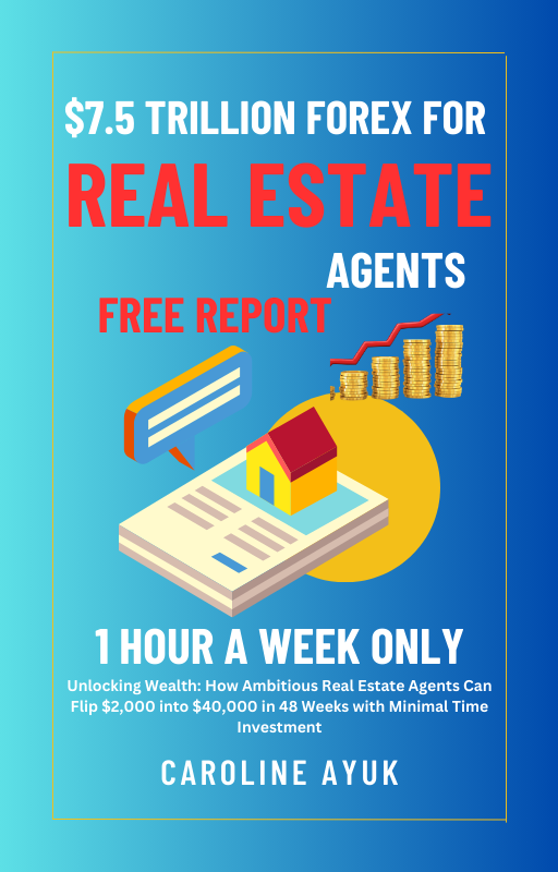 FOREX 4 Real Estate Agents Free Report